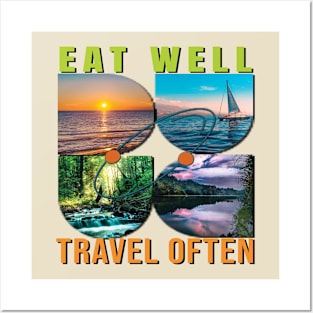 Eat Well, Travel Often. Posters and Art